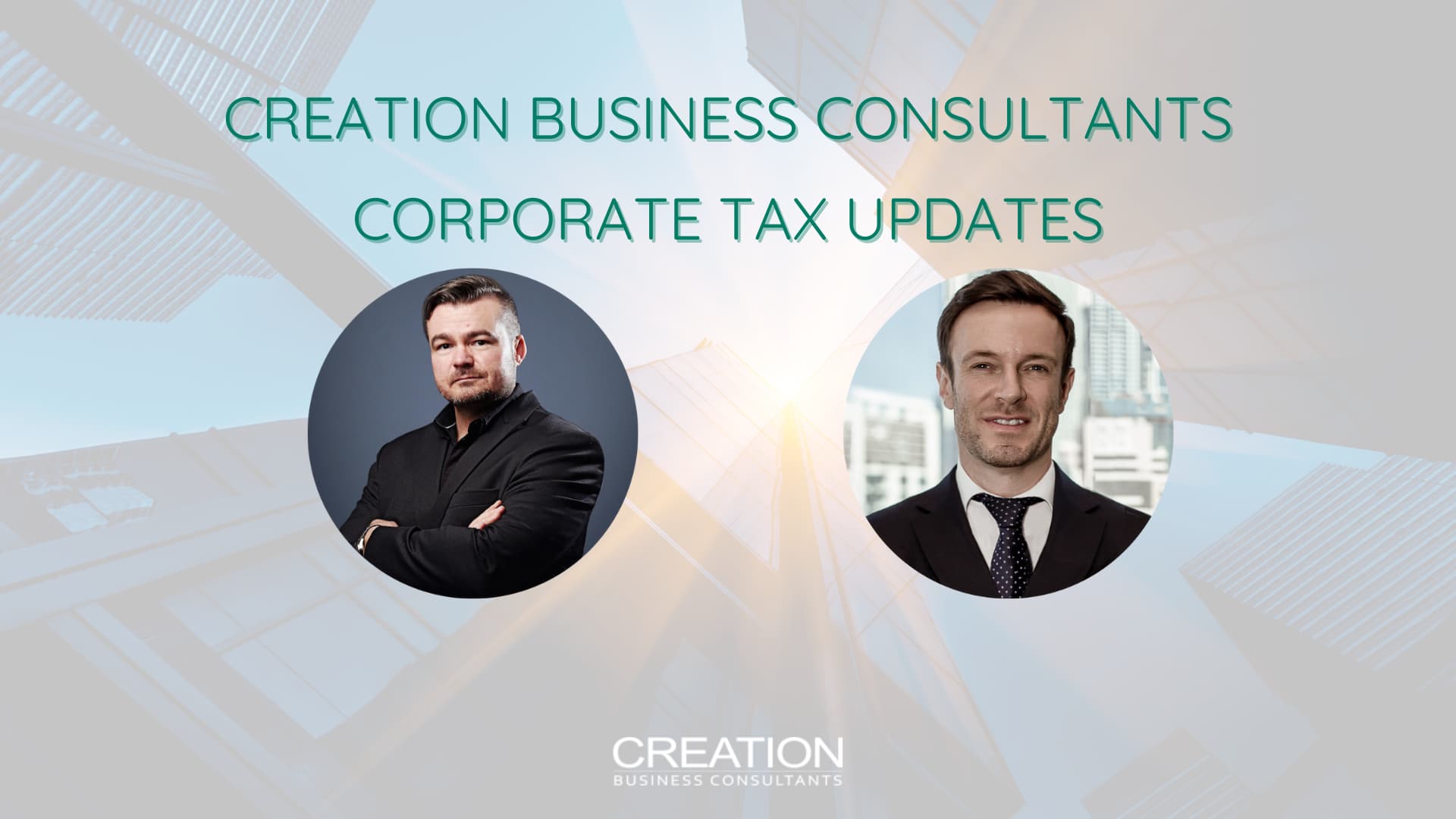 CREATION BUSINESS CONSULTANTS UAE CORPORATE TAX WEBINAR – FEBRUARY 2022